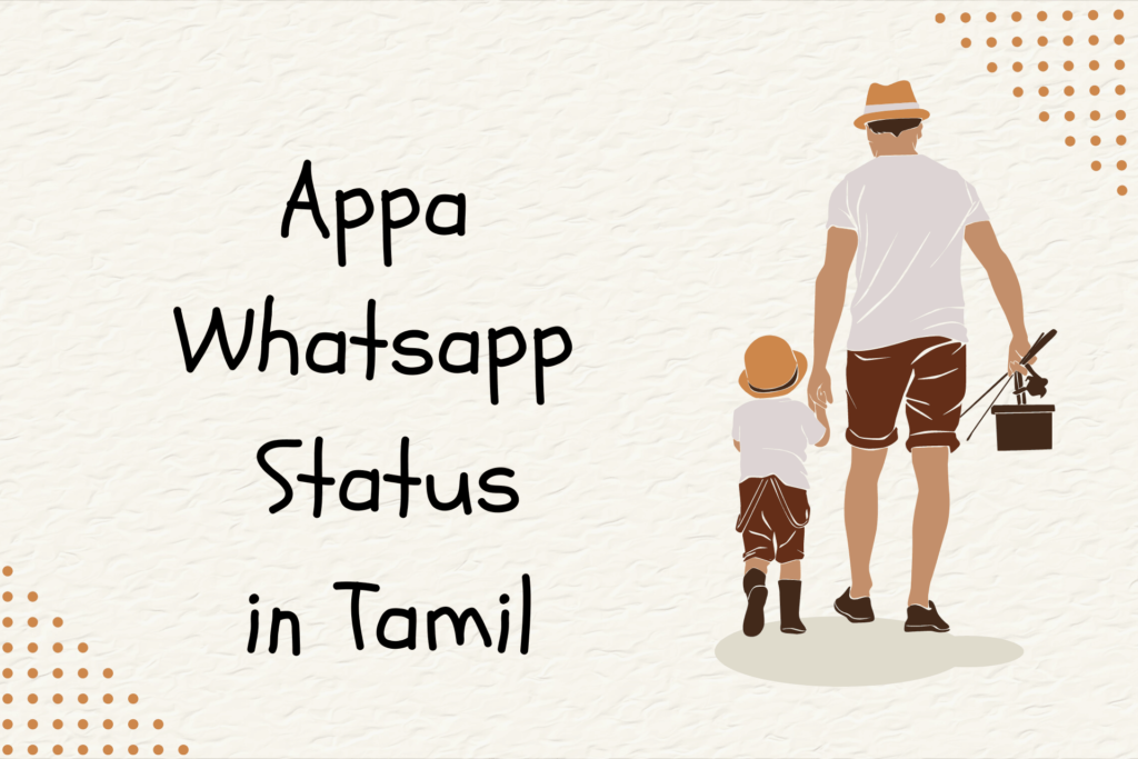 Appa Whatsapp Status in Tamil