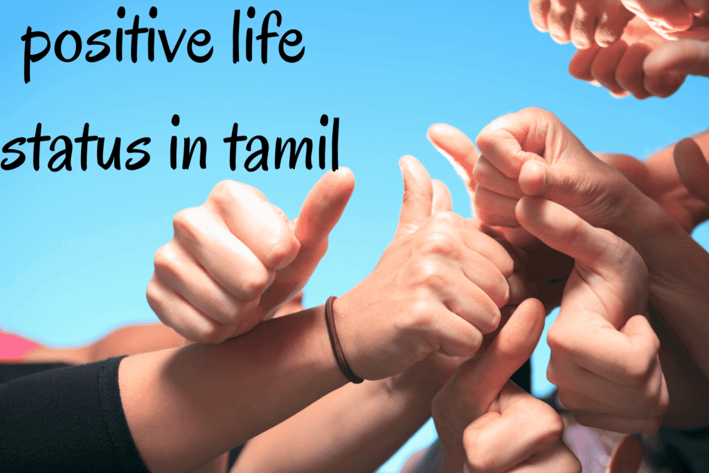 Positive life status in Tamil